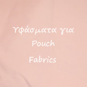 Pouch Fabrics